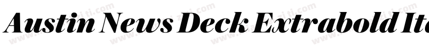 Austin News Deck Extrabold Italic字体转换
